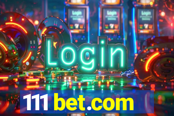 111 bet.com